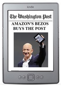 Image for reaccionan Los  medios alemanes, españoles, belgas y franceses ante la compra del washington post por parte del creador de amazon